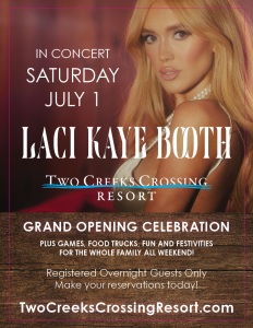 Two Creeks Crossing Grand Opening featuring Laci Kaye Booth