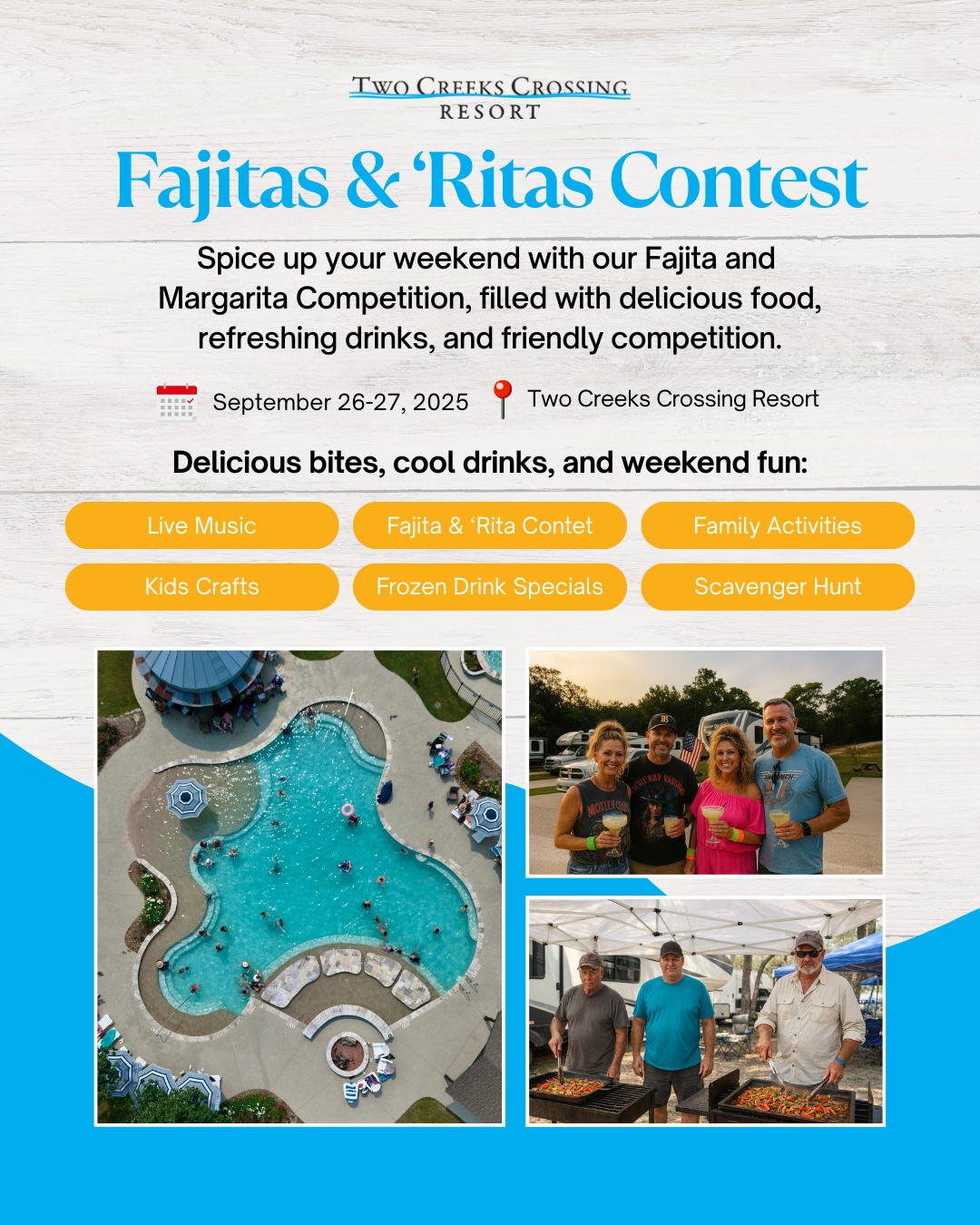 Fajitas & 'Ritas Contest at Two Creeks Crossing Resort, September 26-27, 2025, featuring food, drinks, music, and activities.
