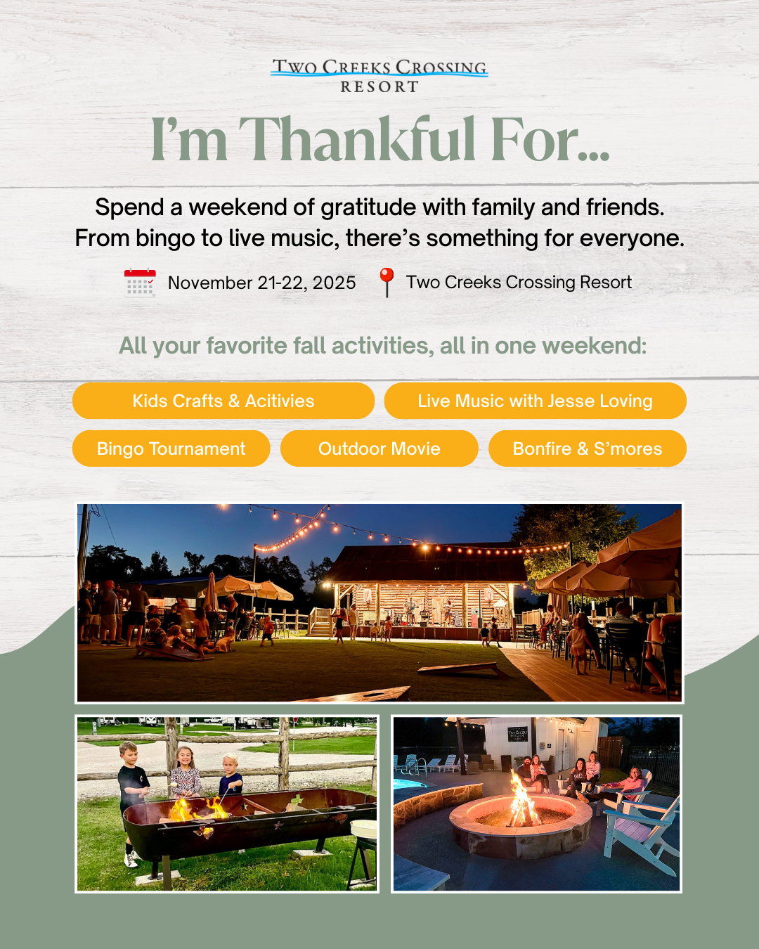 Thanksgiving weekend at Two Creeks Crossing Resort: crafts, live music, bingo, outdoor movies, bonfire, November 21-22, 2025.