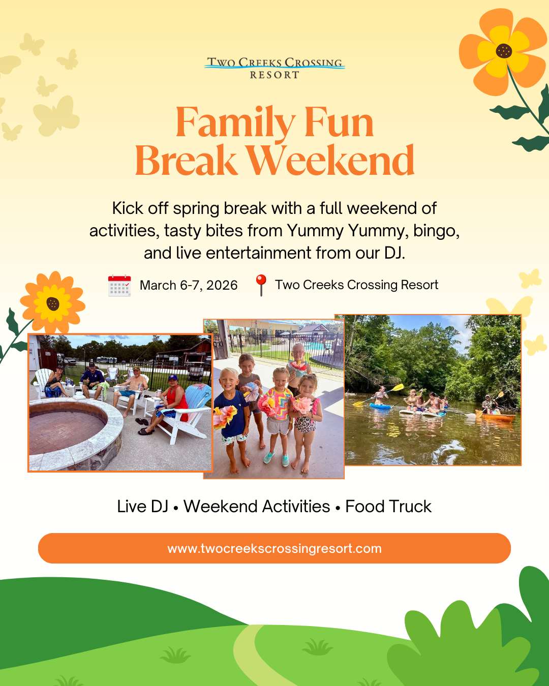 Family Fun Break Weekend flyer at Two Creeks Crossing Resort; spring activities, food, live DJ, March 6-7, 2026.