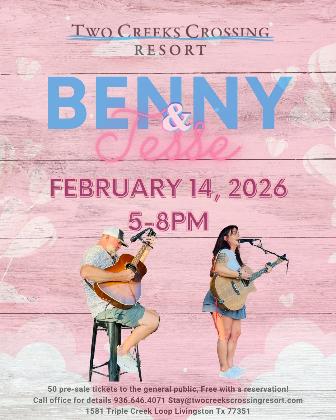 Two Creeks Crossing Resort event, February 14, 2026, 5-8 PM, live music with Benny and Jesse, Livingston TX.