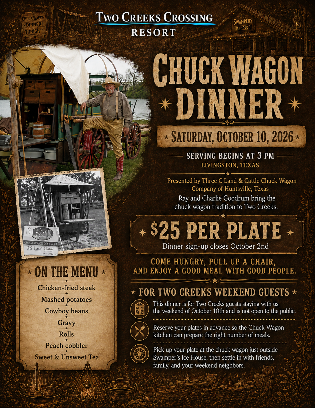 10-10-26 Chuck Waggon Promotional poster for Chuck Wagon Dinner at Two Creeks Crossing Resort: date October 10, 2026, 3 PM, Livingston, Texas; $25 per plate; menu items listed.