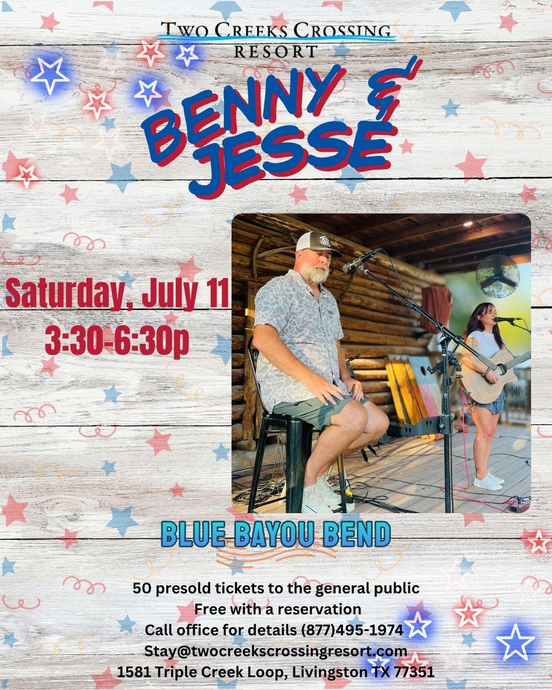 Poster announcing Benny & Jesse performing at Blue Bayou Bend, Two Creeks Crossing Resort — Saturday, July 11, 3:30–6:30 pm.