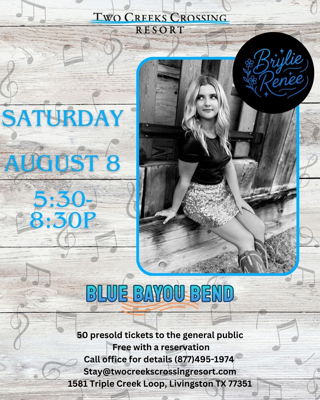 Brylie Renee live at Two Creeks Crossing Resort, August 8, 5:30-8:30 PM, Blue Bayou Bend.
