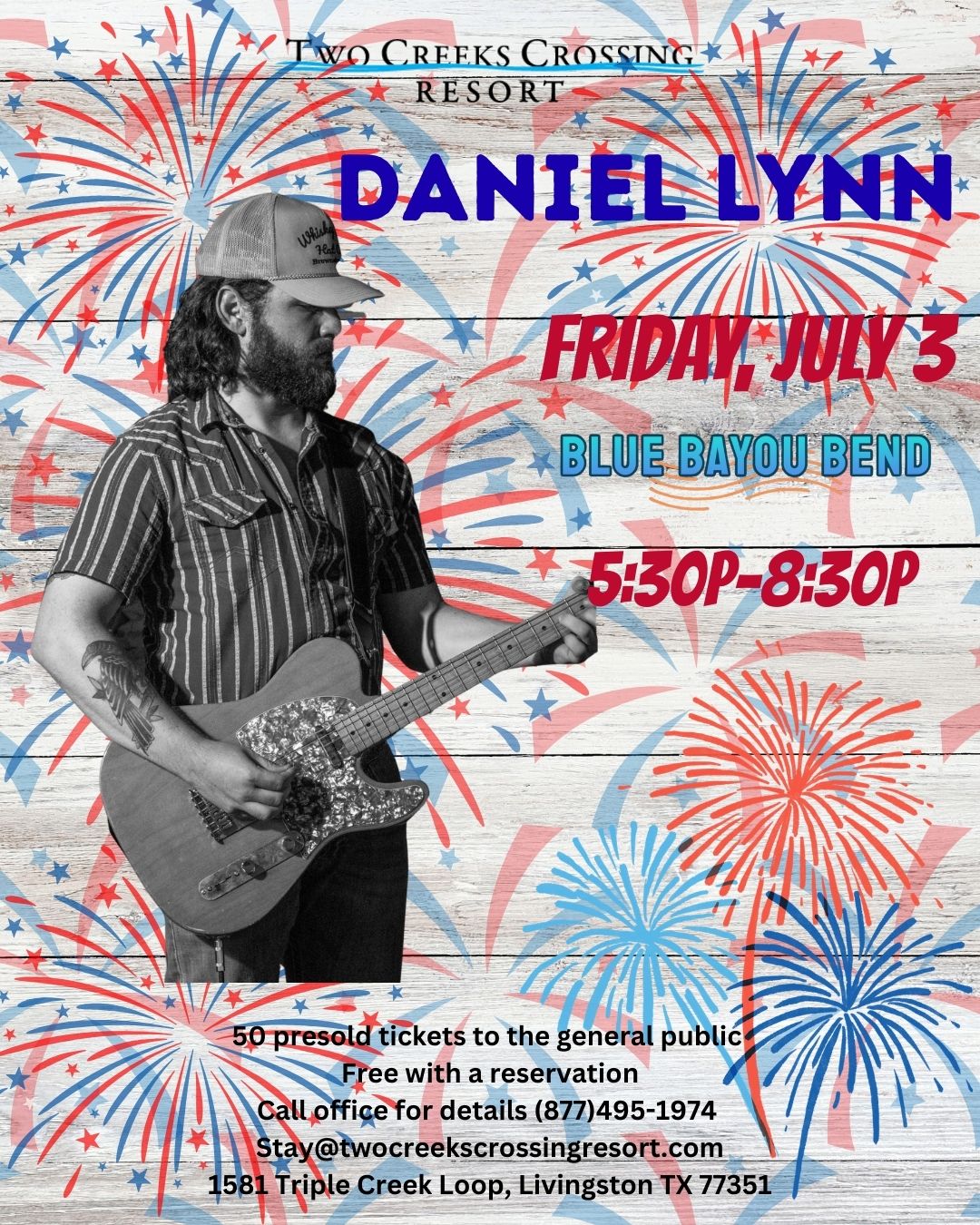 Live music by Daniel Lynn at Two Creeks Crossing, July 3, 5:30-8:30 PM, Livingston, TX.