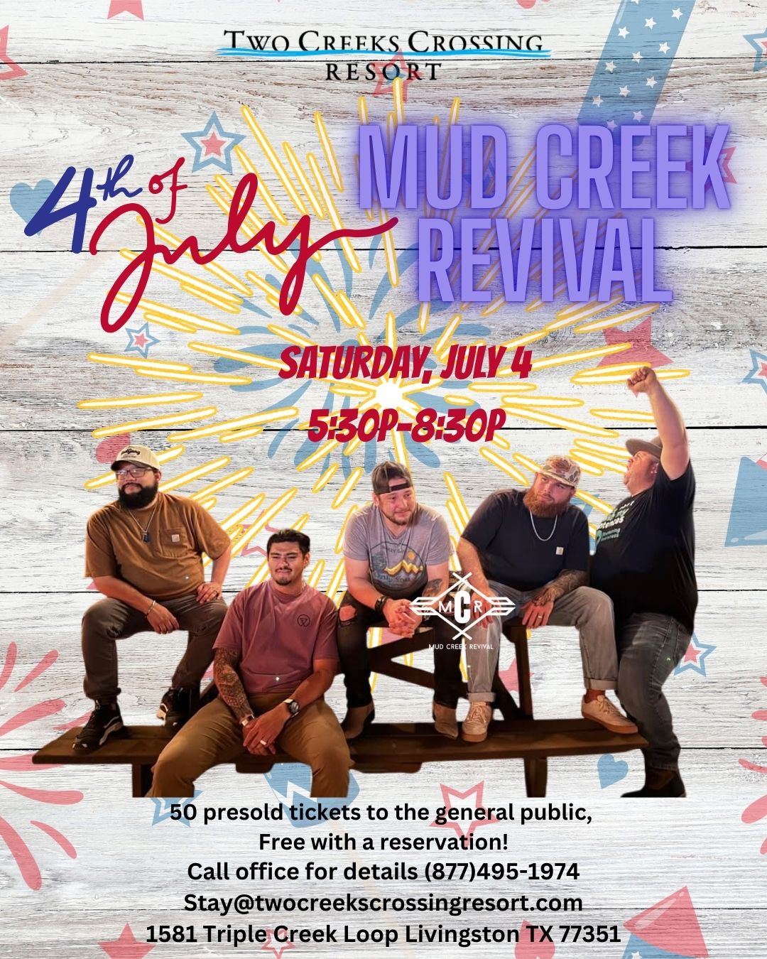 4th of July Mud Creek Revival at Two Creeks Crossing Resort, July 4, 5:30-8:30 PM. 50 presale tickets.