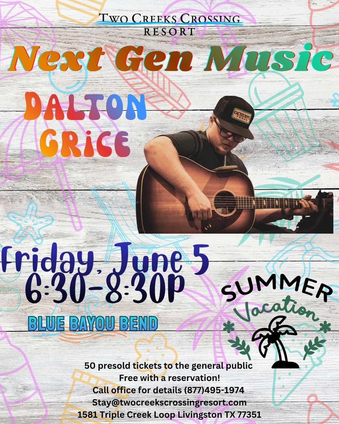 Dalton Grice performs at Two Creeks Crossing Resort on June 5, 6:30-8:30 PM. Summer music event!