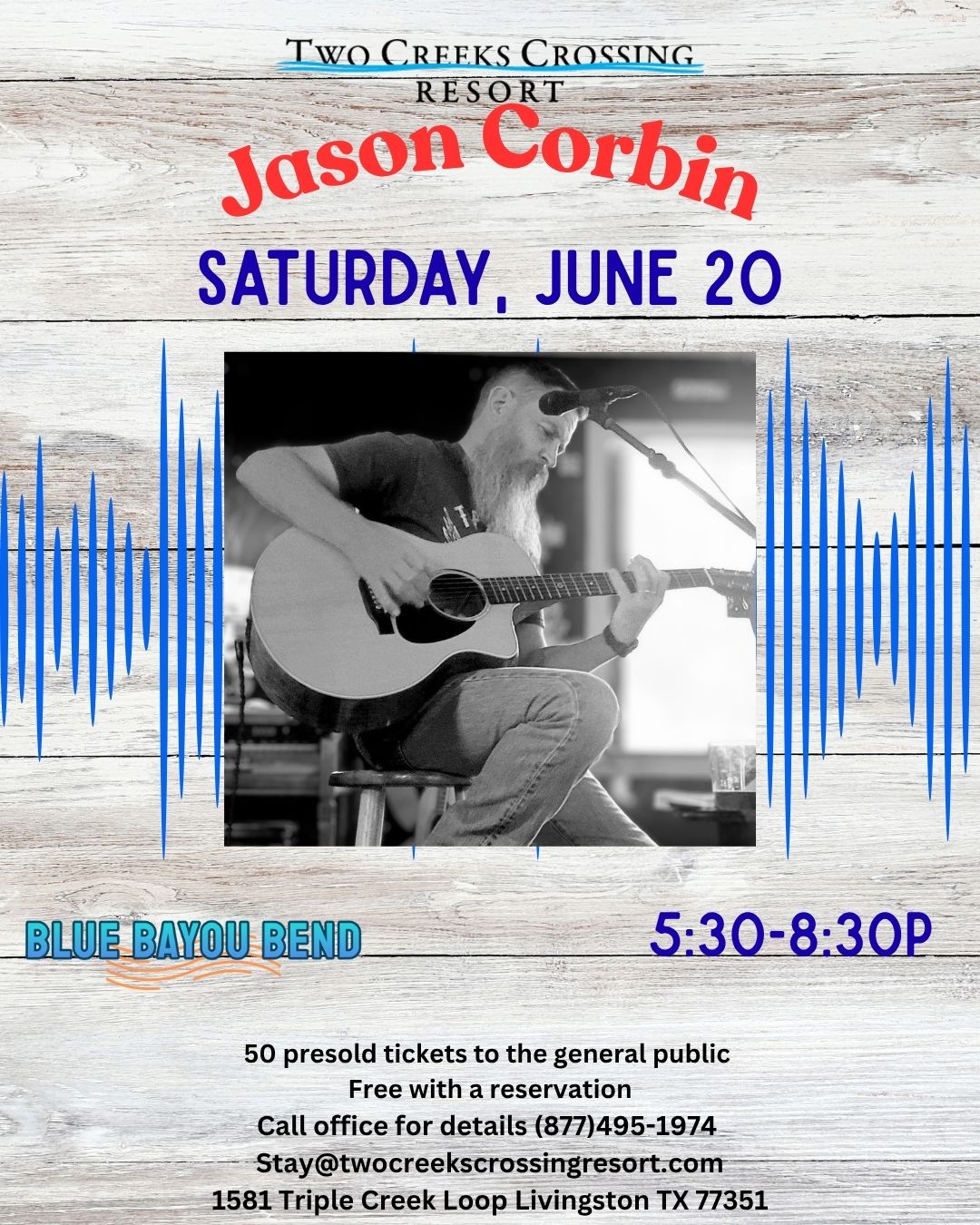 Poster announcing a Jason Corbin concert at Two Creeks Crossing Resort: a guitarist playing an acoustic guitar on a wood background with event details and venue information visible around the image.