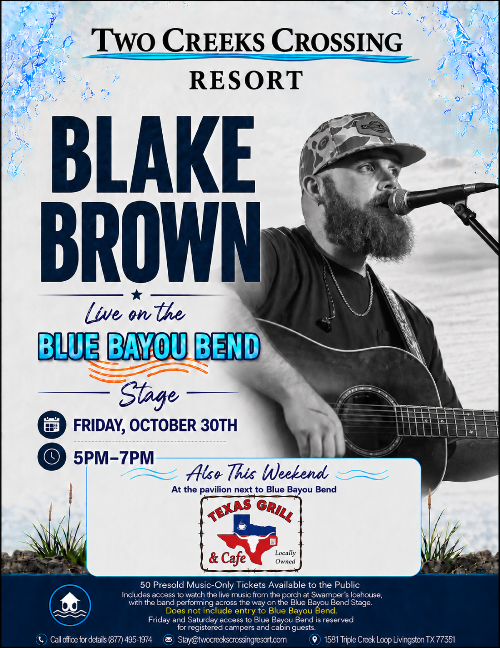 Poster advertising Blake Brown performing live at Two Creeks Crossing Resort, featuring a black-and-white photo of a bearded guitarist singing into a microphone next to a guitar; highlights the Blue Bayou Bend Stage and event branding.