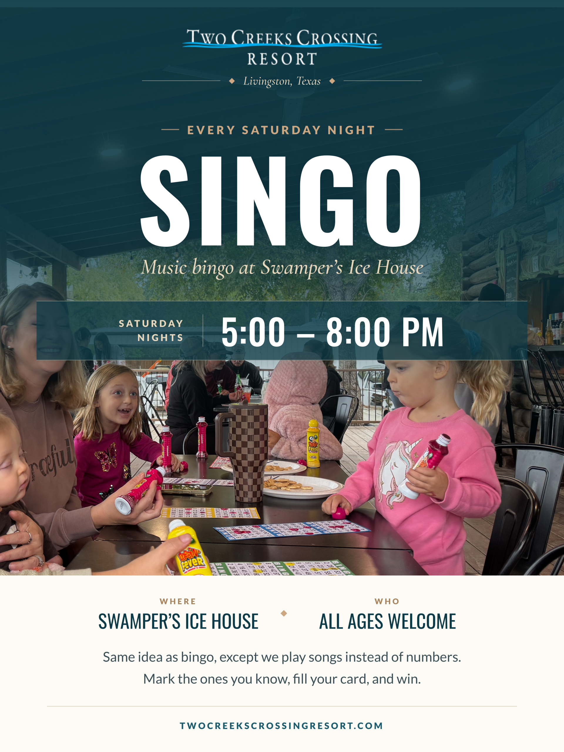 Two Creeks Flyer – Singo Saturdays Poster-style image announcing SINGO: music bingo at Swamper's Ice House, every Saturday night at Two Creeks Crossing Resort in Livingston, TX (scene shows children at a bingo table).