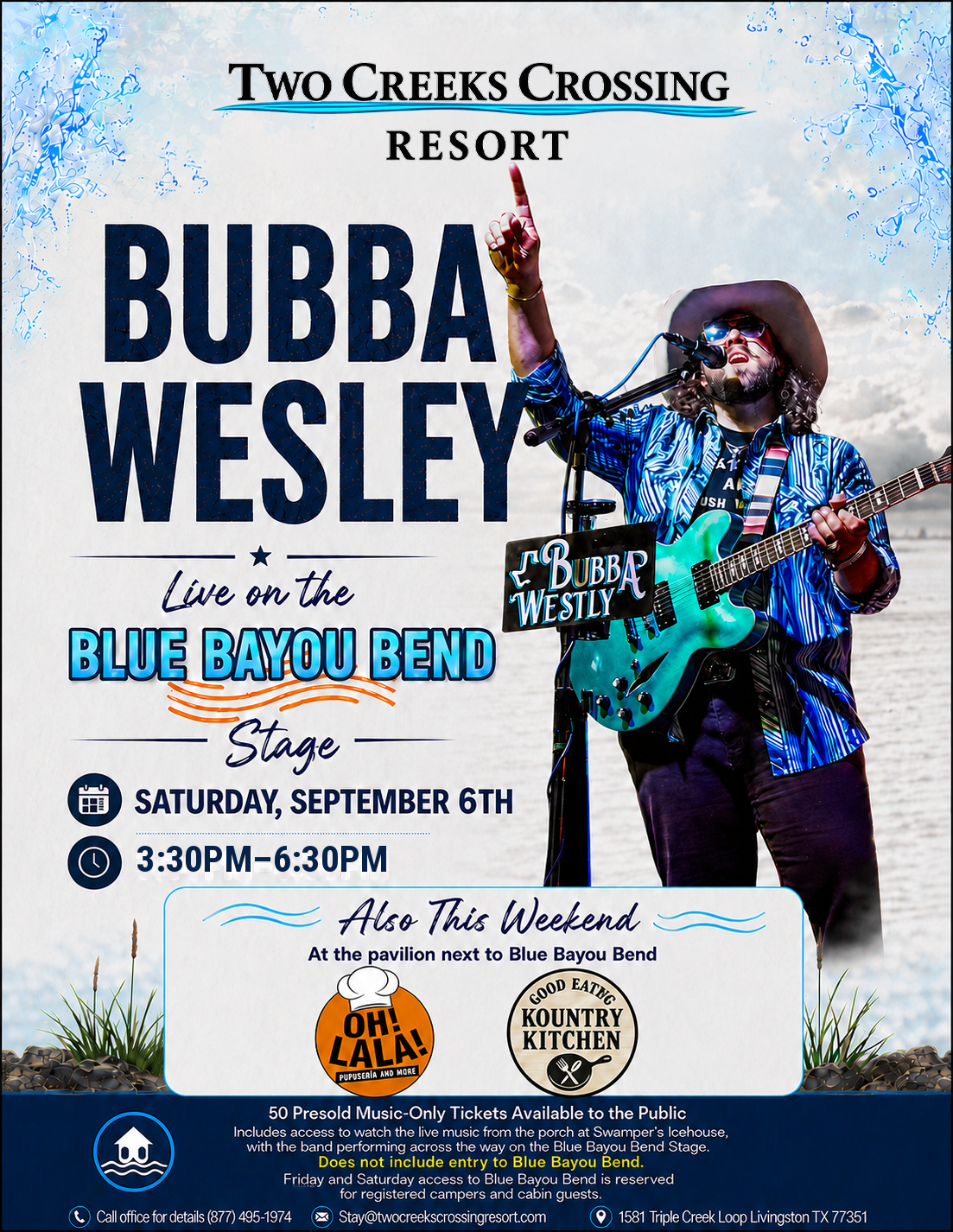 Poster announcing Bubba Wesley live on the Blue Bayou Bend Stage at Two Creeks Crossing Resort, featuring a guitarist with a turquoise guitar in a blue shirt and hat.